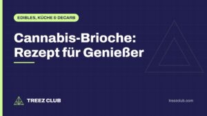 Titelbild: Cannabis-Brioche: Rezept für Genießer