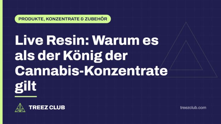 Titelbild: Live Resin: Warum es als der König der Cannabis-Konzentrate gilt